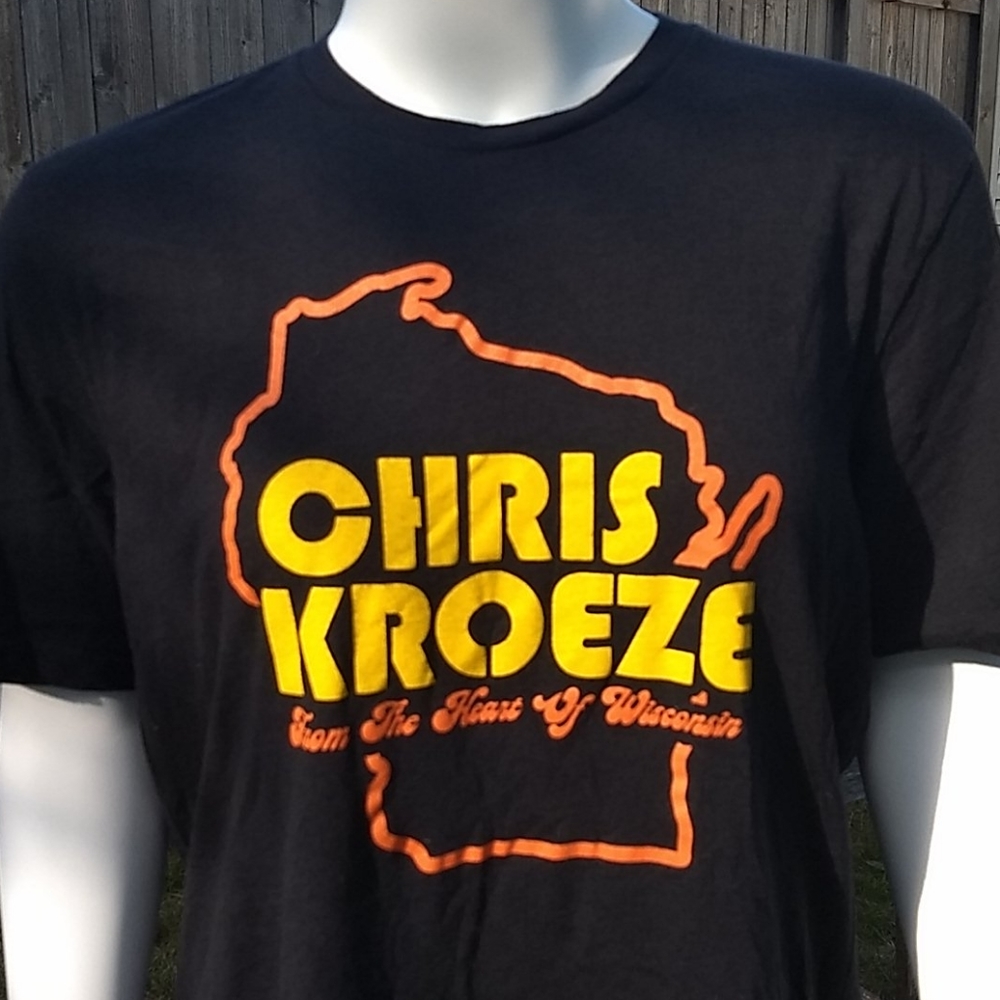 Chris Kroeze From the heart of Wisconsin 2XL Tee